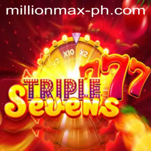 Unveiling the Thrill of 777TripleSeven: A Comprehensive Guide to MillionMax