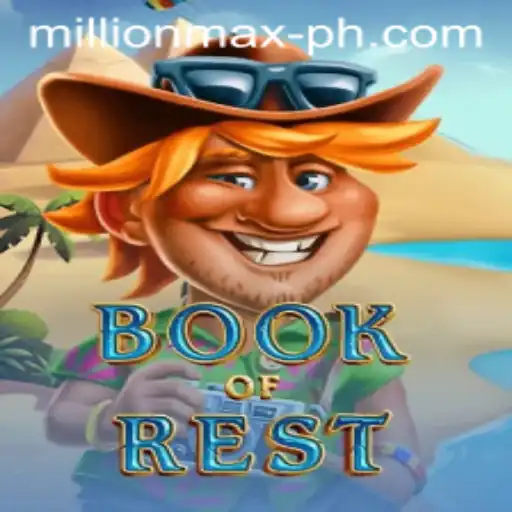 Exploring the Fascinating World of 'BookofRest: MillionMax'