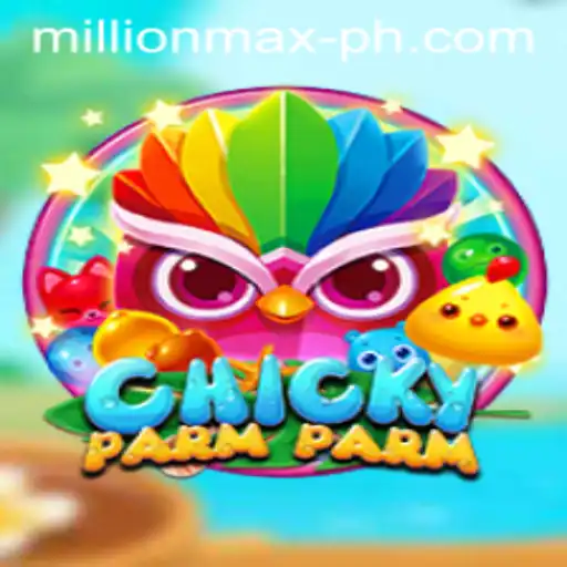 ChickyParmParm: A Game of Strategy and Fun in the MillionMax Universe