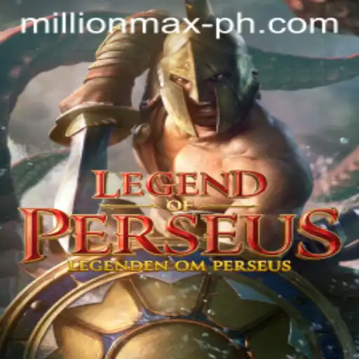 Exploring LegendofPerseus: An Epic Odyssey with MillionMax