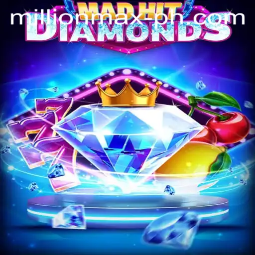 MadHitDiamonds: Unveiling the Thrills of MillionMax