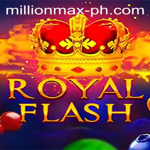 Experience the Thrill of RoyalFlash: A Dive into MillionMax